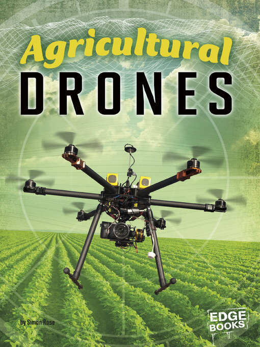 Title details for Agricultural Drones by Simon Rose - Available